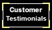 Customer Testimonials